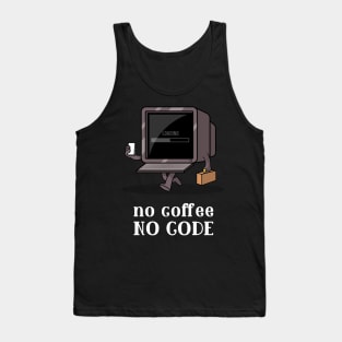 no coffee no code Tank Top